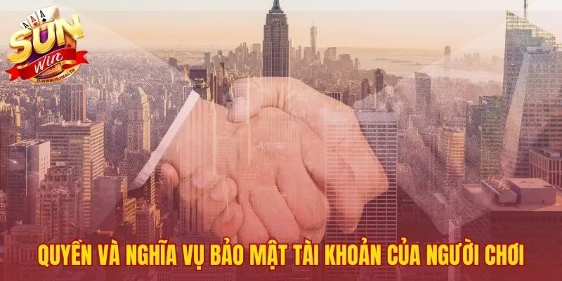 Miễn trừ trách nhiệm SUNWIN nhấn mạnh nghĩa vụ người chơi